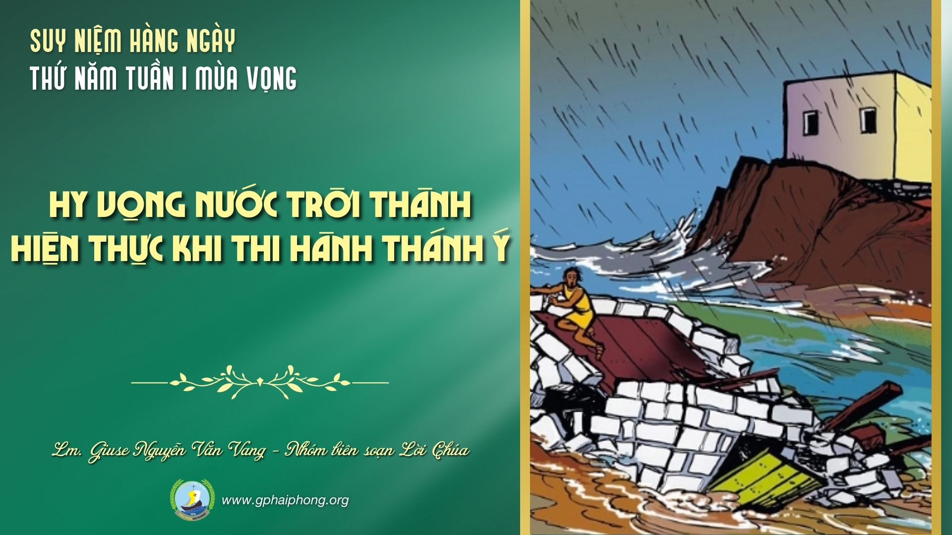 Suy Niệm Lời Chúa Hàng Ngày | Thứ Năm Tuần I Mùa vọng